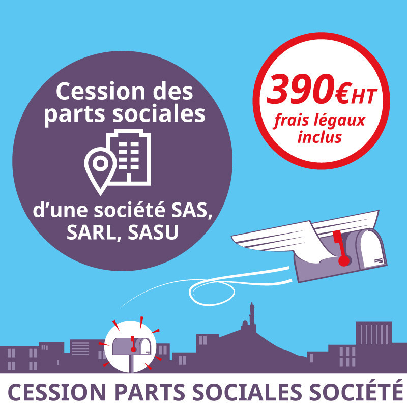 Cession des parts sociales d'une société (frais légaux inclus)